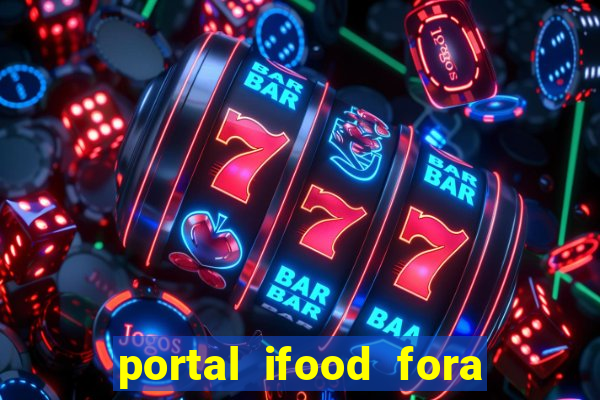 portal ifood fora do ar